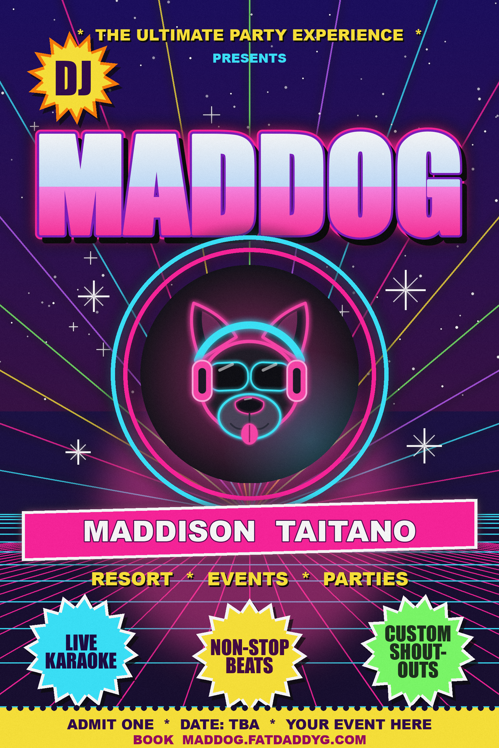 MADDOG party card: DJ Maddison Taitano, resort, events, parties